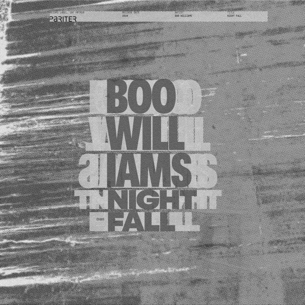 Night Fall Boo Williams