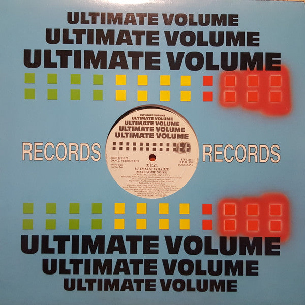 Ultimate Volume (Make Some Noise) T.C.C.