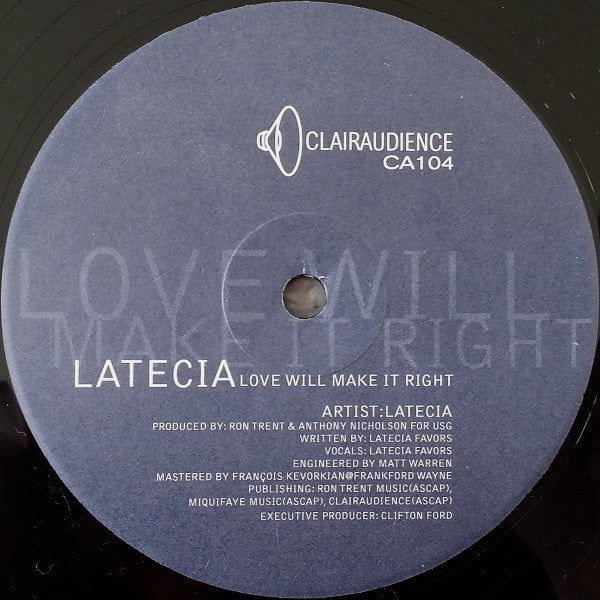 Love Will Make It Right Latecia Favors