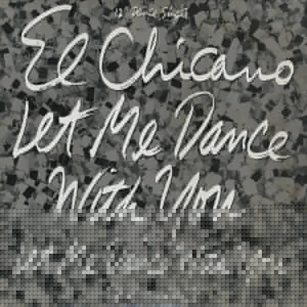 Laisse-moi danser avec toi Le Chicano