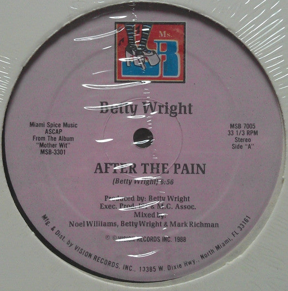 After The Pain Betty Wright