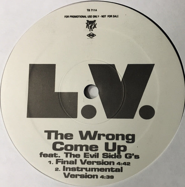 The Wrong Come Up / Gangsta's Boogie LV,Evilside
