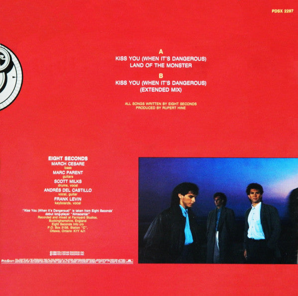 Kiss You (When It's Dangerous) Eight Seconds
