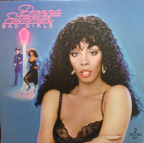Bad Girls Donna Summer