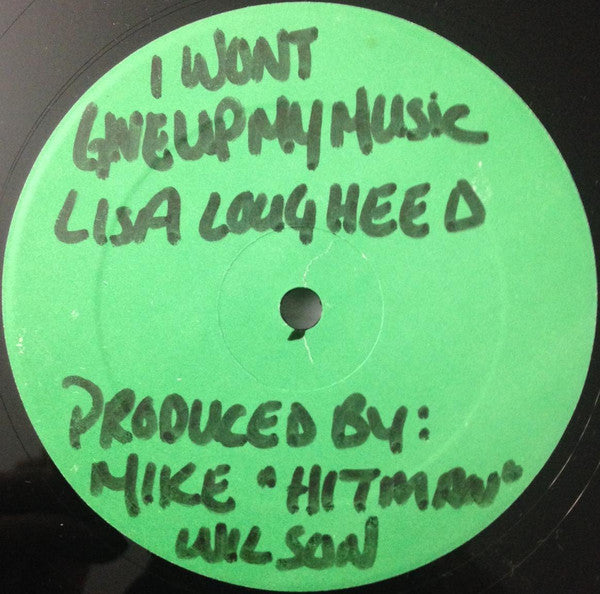 I Won't Give Up My Music 2 Lisa Lougheed