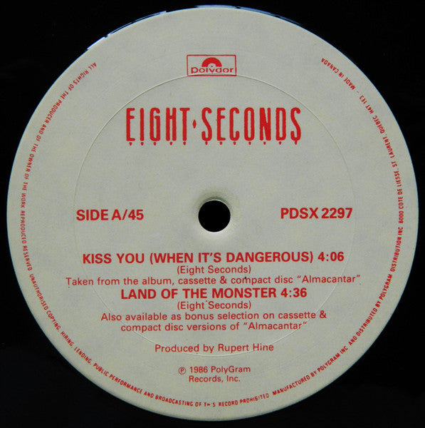 Kiss You (When It's Dangerous) Eight Seconds