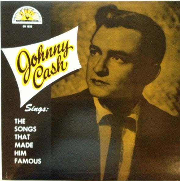 Sings The Songs That Made Him Famous Johnny Cash