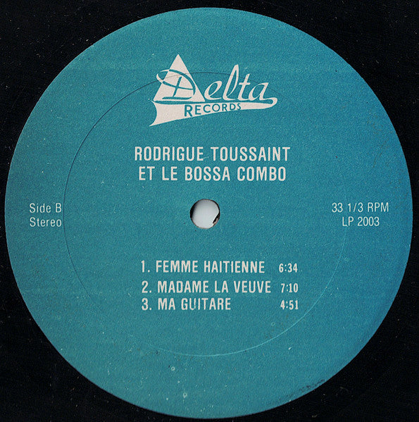 Haïti Rodrigue Toussaint,Bossa Combo