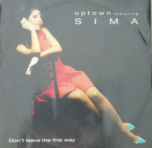 Don't Leave Me This Way 4 Uptown (5),Sima