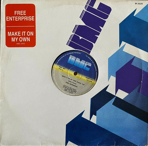 Make It On My Own (Remix) Free Enterprise