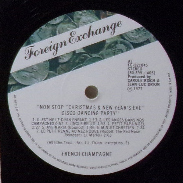 Non Stop Christmas & New Year's Eve Disco Dancing Party French Champagne