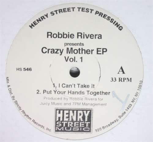 Crazy Mother EP Vol. 1 2 Robbie Rivera