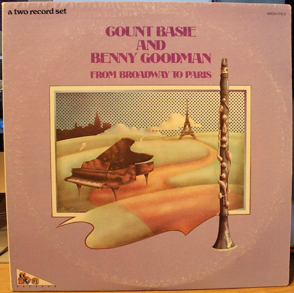 From Broadway To Paris Count Basie,Benny Goodman