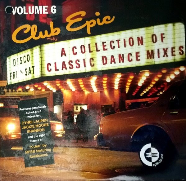 Club Epic (A Collection Of Classic Dance Mixes) Volume 6 Various