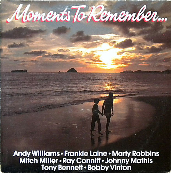 Moments to Remember Various