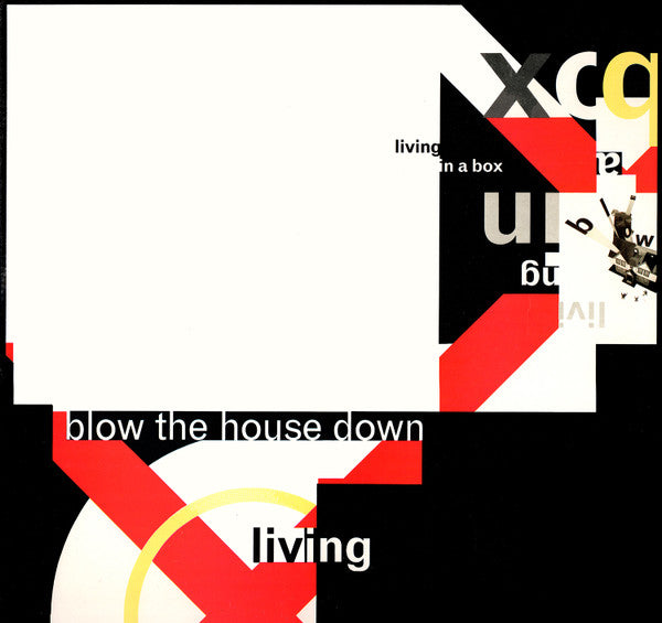 Blow The House Down Living In A Box