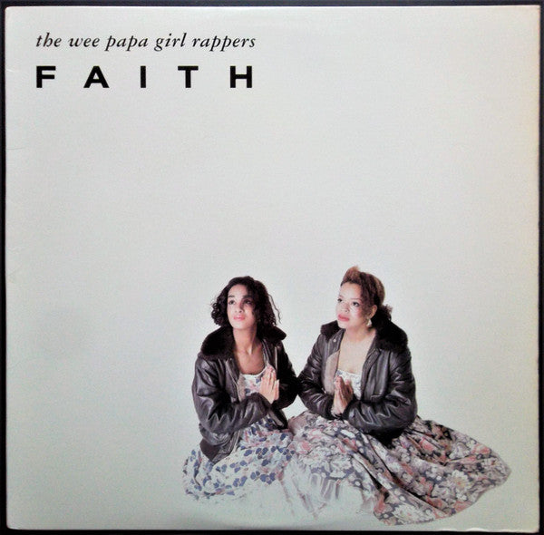 Faith Wee Papa Girl Rappers