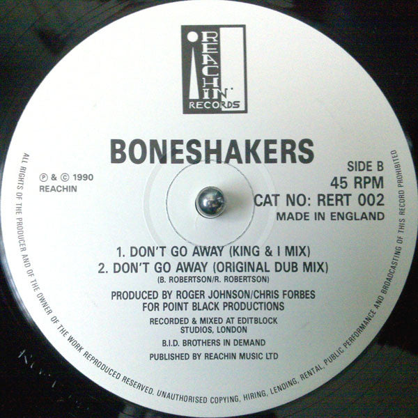 Don't Go Away (4 Mixes) Boneshakers