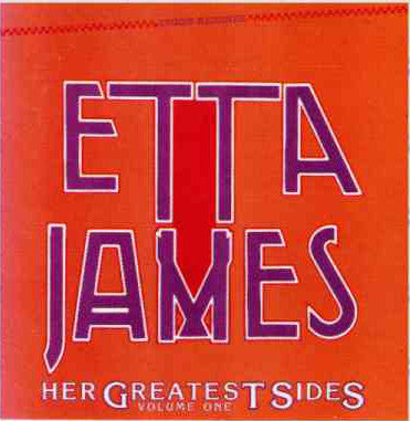 Ses plus grands côtés Vol. 1 Etta James