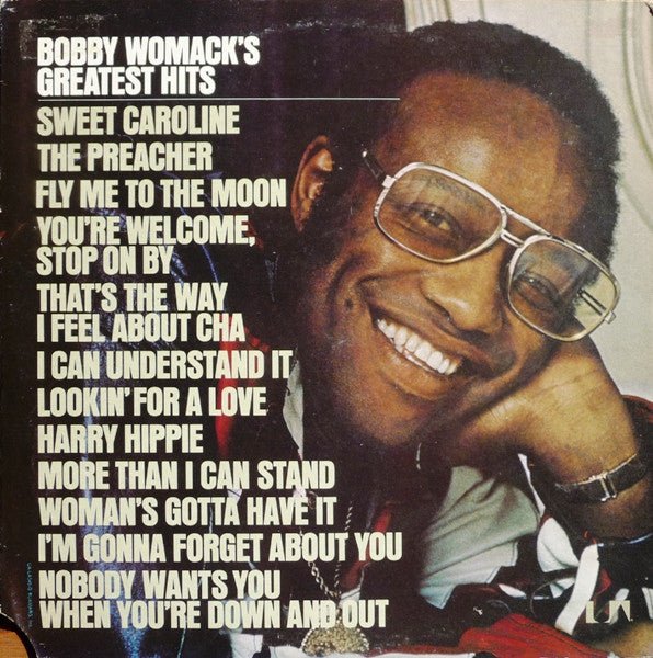 Bobby Womack's Greatest Hits Bobby Womack
