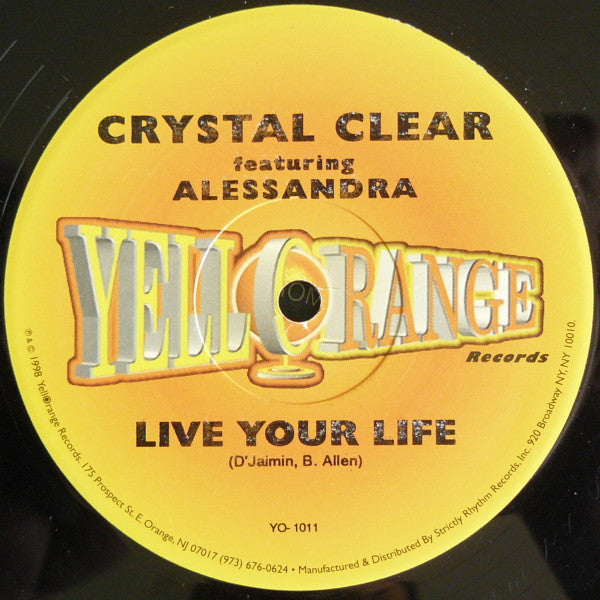 Live Your Life Crystal Clear,Alessandra