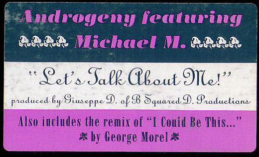 Let's Talk About Me! Androgeny,Michael M