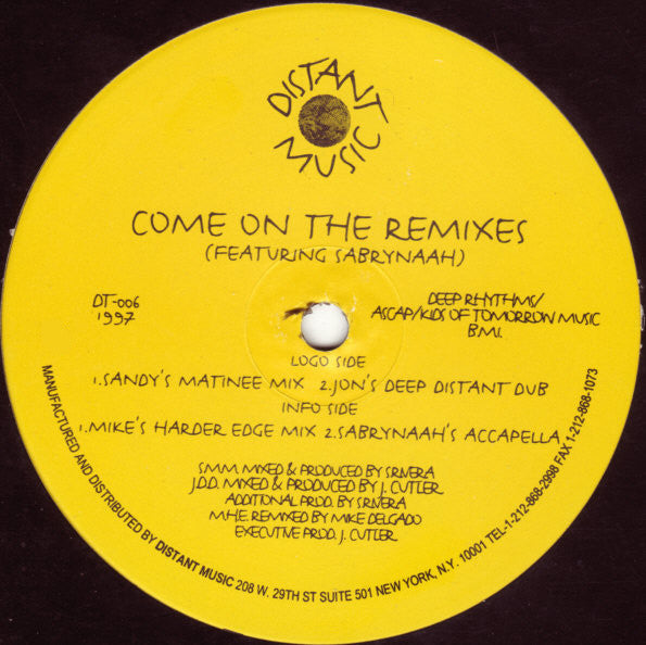 Come On (The Remixes) Sandy Rivera,Sabrynaah Pope