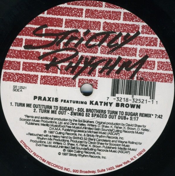 Tourne-moi dehors (Tourne-toi vers le sucre) Praxis (2), Kathy Brown
