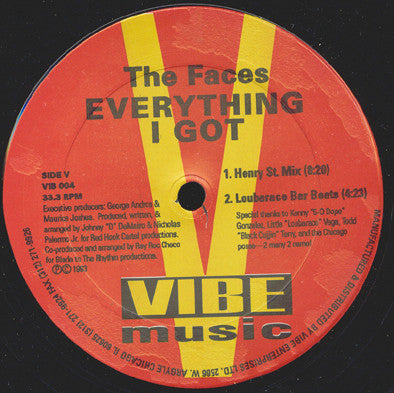 Everything I Got / Come On Baby 2 The Faces
