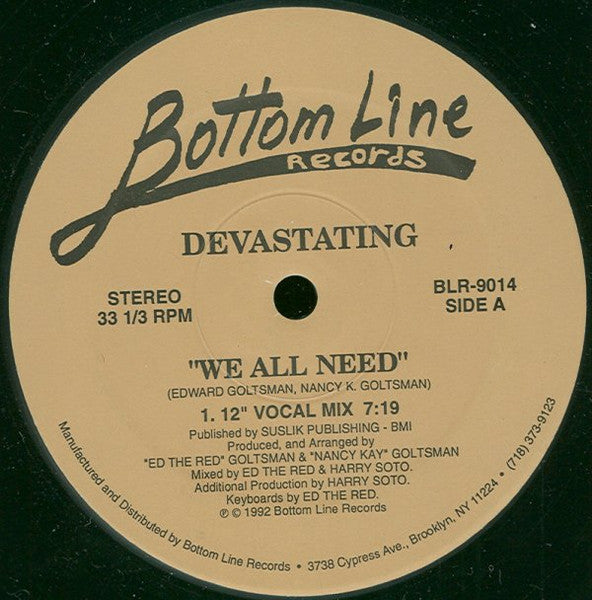 We All Need Devastating