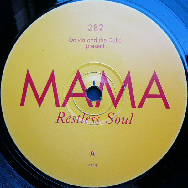 Mama Dalvin August Jnr.,Luke McCarty,Restless Soul