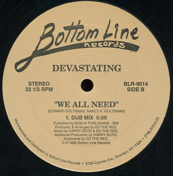 We All Need Devastating
