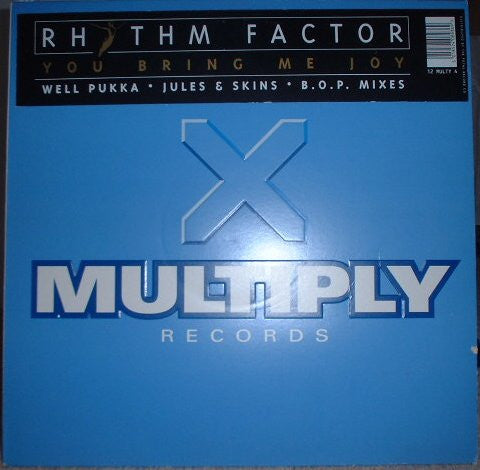 You Bring Me Joy Rhythm Factor