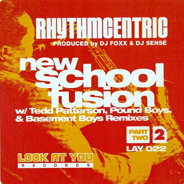 Fusion de la nouvelle école (partie 2) Rythmocentrique