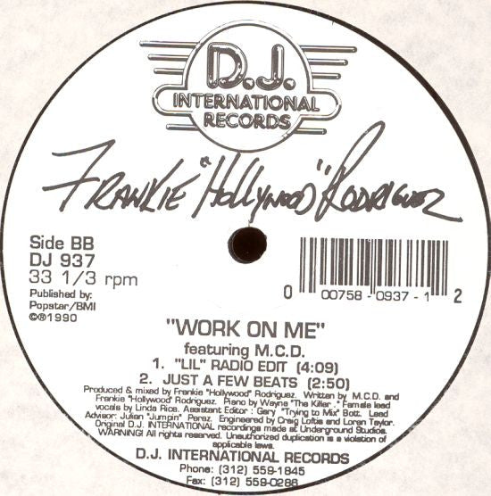 Work On Me Frankie "Hollywood" Rodriguez,MC D