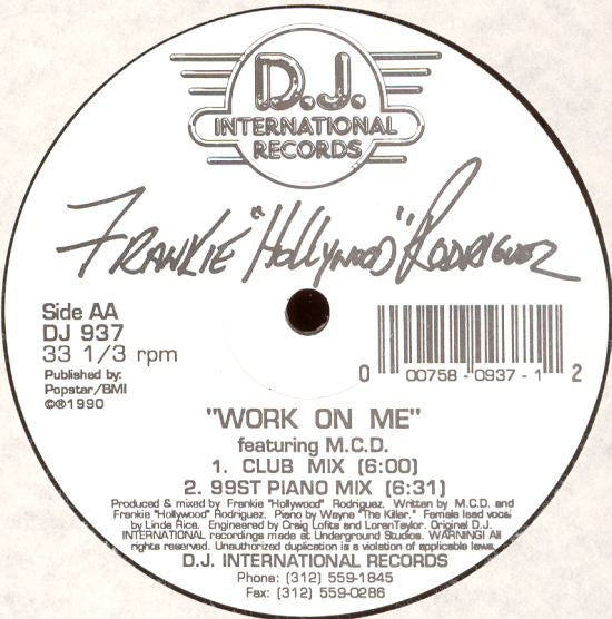 Work On Me Frankie "Hollywood" Rodriguez,MC D