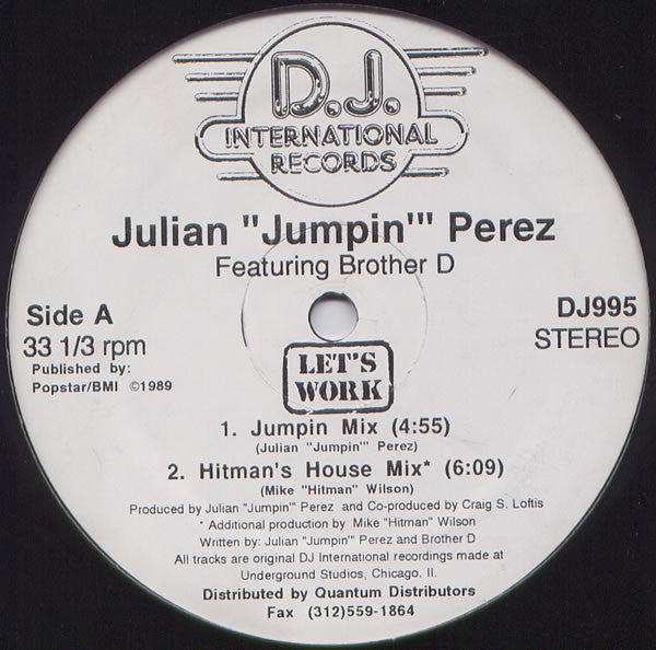 Let's Work 3 Julian "Jumpin" Perez,Brother D
