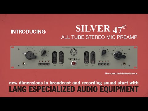 Heritage Audio LANG Silverr 47 Tube Microphone Preamp